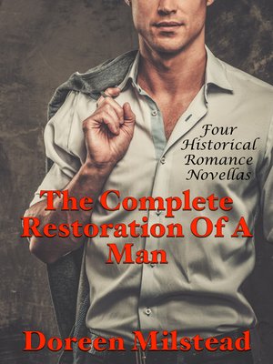 cover image of The Complete Restoration of a Man